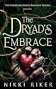 the dryad's embrace