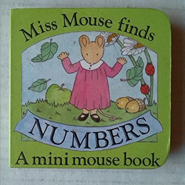 Miss Mouse Finds Numbers